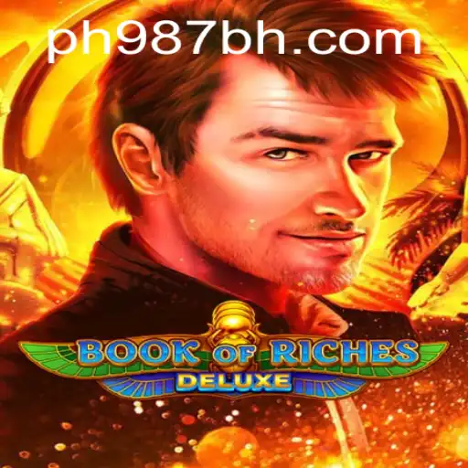 Exploring the Exciting World of Book of Riches Deluxe: A Player's Guide