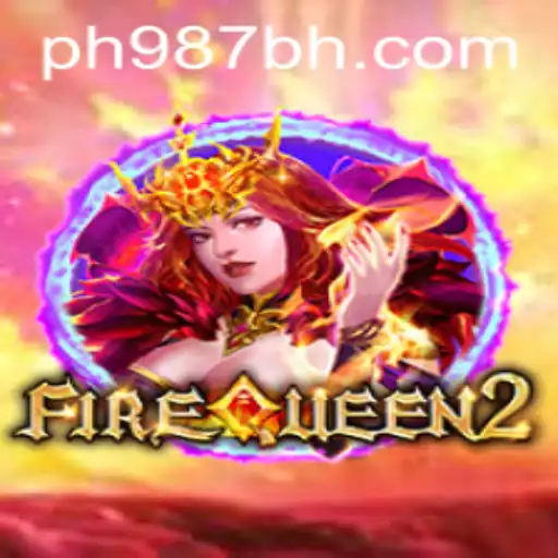 Exploring the Thrilling World of FireQueen2: A Journey Through PH987.COM's Exciting Game Offering